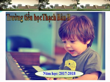 Bài giảng môn Âm nhạc Lớp 1 - Tiết 5: Ôn tập 2 bài hát: Tiếng chào theo em, Nắng sớm