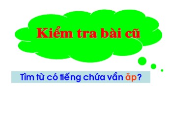 Bài giảng môn Chính tả Lớp 1 - Tuần 3 - Bài: Câu đố