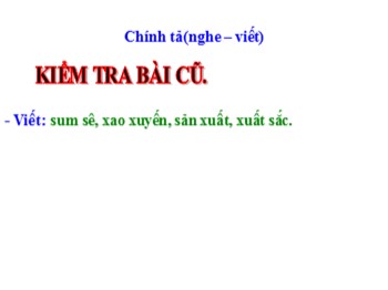 Bài giảng môn Chính tả Lớp 4 - Tuần 20 - Bài: Cha đẻ của chiếc lốp xe đạp