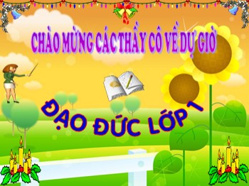 Bài giảng môn Đạo đức Lớp 1- Bài 11: Đi bộ đúng quy định (Tiết 2)