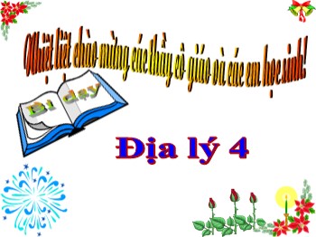 Bài giảng môn Địa lý 4 - Bài 11: Đồng bằng Bắc Bộ