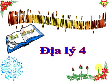 Bài giảng môn Địa lý Lớp 4 - Bài 18: Người dân ở đồng bằng Nam Bộ