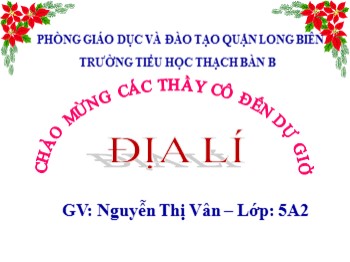 Bài giảng môn Địa lý Lớp 5 - Bài: Vùng biển nước ta - Nguyễn Thị Vân