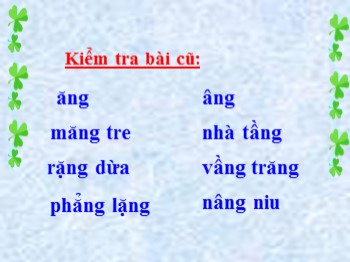 Bài giảng môn Học vần Lớp 1 - Bài 54: ung-ưng