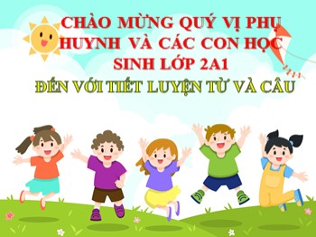 Bài giảng môn Luyện từ và câu 2 - Tuần 24, Bài: Từ ngữ về loài chim. Dấu chấm, dấu phẩy