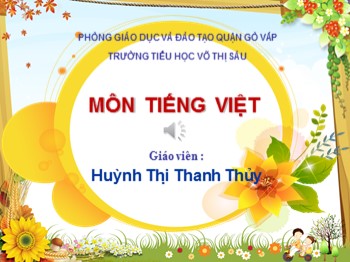 Bài giảng môn Tiếng Việt Lớp 1 - Bài: oi-ai - Huỳnh Thị Thanh Thủy