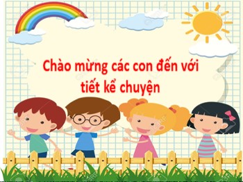 Bài giảng môn Tiếng Việt Lớp 1 (Cánh diều) - Tuần 21, Bài 110: Kể chuyện Mèo con bị lạc