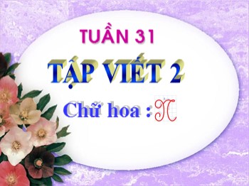 Bài giảng môn Tiếng Việt Lớp 2 - Tuần 15, Tập viết: Chữ hoa L