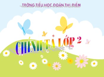 Bài giảng môn Tiếng Việt Lớp 2 - Tuần 3, Chính tả: Gọi bạn