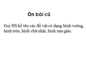 Bài giảng môn Toán Khối 1 - Bài: Các số 1, 2, 3