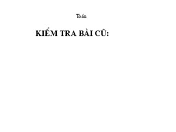 Bài giảng môn Toán Lớp 1 - Bài: Luyện tập chung (Trang 89)