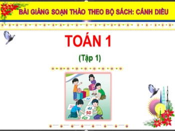 Bài giảng môn Toán Lớp 1 (Cánh diều) - Tuần 20, Bài 42: Các số 10,20,30,40,50,60,70,80,90