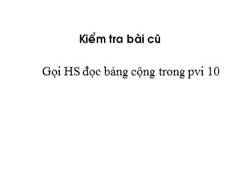 Bài giảng môn Toán Lớp 1 - Tuần 10 - Bài: Làm quen với phép trừ-dấu trừ