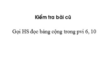 Bài giảng môn Toán Lớp 1 - Tuần 10 - Bài: Luyện tập (Trang 50)