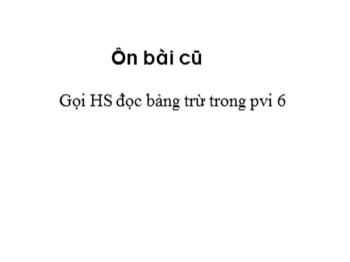 Bài giảng môn Toán Lớp 1 - Tuần 13 - Bài: Phép trừ trong phạm vi 10