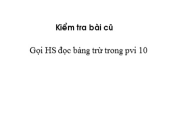 Bài giảng môn Toán Lớp 1 - Tuần 14 - Bài: Luyện tập (Trang 70)