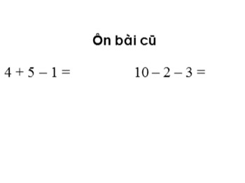 Bài giảng môn Toán Lớp 1 - Tuần 17 - Bài: Luyện tập (Trang 76)