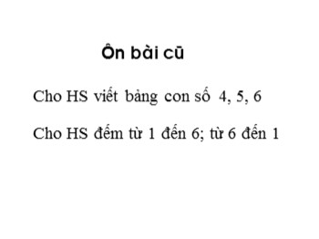 Bài giảng môn Toán Lớp 1 - Tuần 2 - Bài: Các số 7, 8, 9