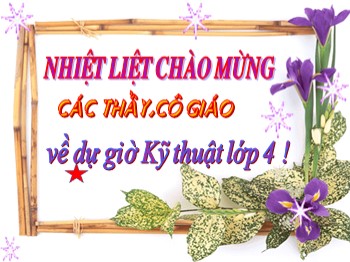 Bài giảng môn Kĩ thuật Khối 4 - Bài 11: Thêu móc xích