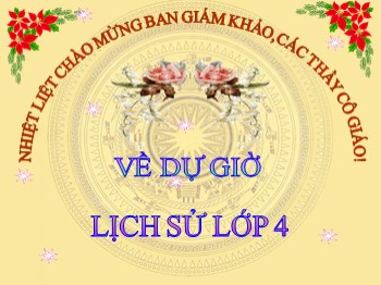 Bài giảng môn Lịch sử Lớp 4 - Tuần 7 - Bài: Chiến thắng Bạch Đằng do Ngô Quyền lãnh đạo (Năm 938)