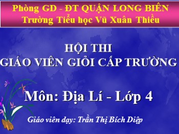 Bài giảng môn Địa lý Lớp 4 - Tuần 6 - Bài: Tây Nguyên - Trần Thị Bích Diệp