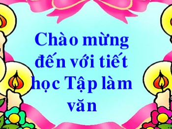 Bài giảng môn Tập làm văn Lớp 3 - Tuần 2 - Bài: Viết đơn