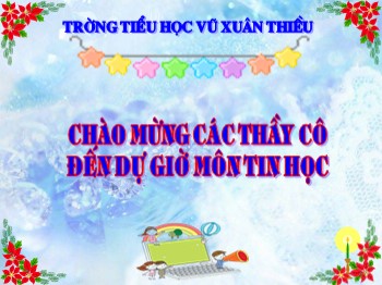 Bài giảng môn Tin học Lớp 4 - Tuần 8: Xoay hình, viết chữ lên hình vẽ