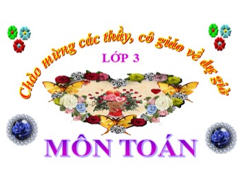 Bài giảng môn Toán Lớp 3 - Tuần 11 - Bài: Giải toán bằng hai phép tính