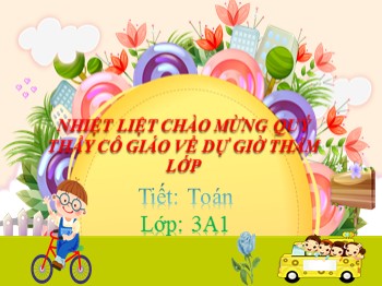 Bài giảng môn Toán Lớp 3 - Tuần 30 - Bài: Tiền Việt Nam