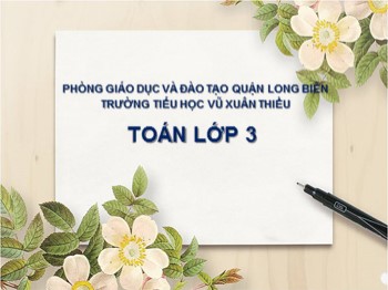 Bài giảng môn Toán Lớp 3 - Tuần 31 - Bài: Chia số có năm chữ số cho số có một chữ số