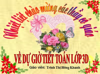 Bài giảng môn Toán Lớp 4 - Bài: Bảng nhân 8 - Trịnh Thị Hồng Khanh