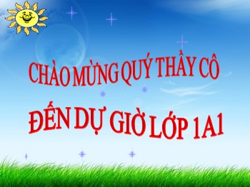 Bài giảng môn Tập đọc Lớp 1 - Tuần 25 - Bài: Tặng cháu