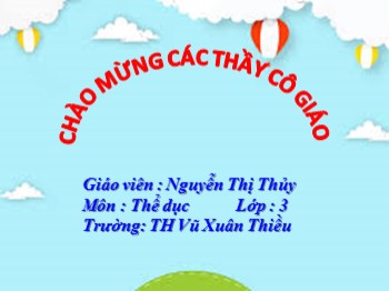 Bài giảng môn Thể dục Lớp 3 - Tuần 16 - Bài 31: Ôn bài tập rèn luyện tư thế và kĩ năng vận động cơ bản. Đội hinh đội ngũ