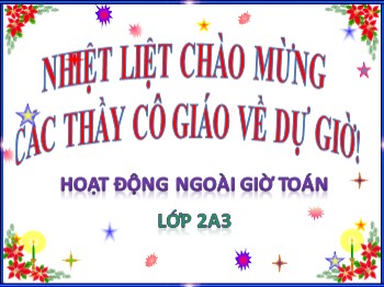 Bài giảng môn Toán Khối 2 - Tuần 20 - Bài: Bảng nhân 4