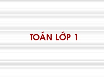 Bài giảng môn Toán Lớp 1 - Tuần 8 - Bài: Số 0 trong phép cộng