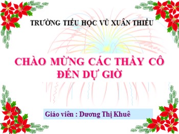 Bài giảng môn Toán Lớp 2 - Bài: Bảng chia 5 - Dương Thị Khuê