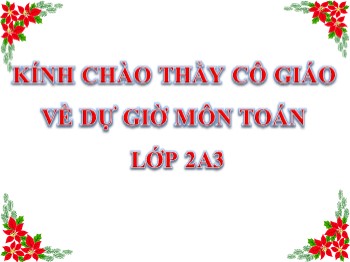 Bài giảng môn Toán Lớp 2 - Tuần 6 - Bài: Bài toán về ít hơn