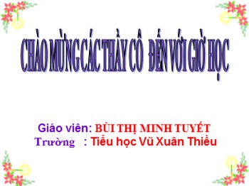 Bài giảng môn Toán Lớp 2 - Tuần 7 - Bài: 6 cộng với một số - Bùi Thị Minh Tuyết