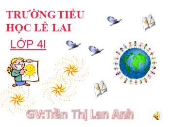 Bài giảng môn Toán Lớp 4 - Tuần 17 - Bài: Dấu hiệu chia hết cho 5 - Trần Thị Lan Anh