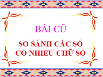 Bài giảng môn Toán Lớp 4 - Tuần 2 - Bài: Triệu và lớp triệu