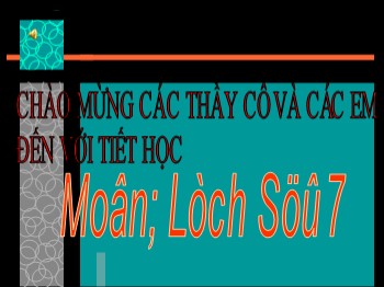 Bài giảng môn Lịch sử 7 - Tiết 41, Bài 20: Nước Đại Việt thời Lê Sơ (1428-1527) (Tiếp theo)