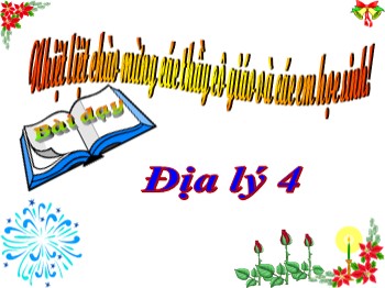 Giáo án điện tử môn Địa lý 4 - Bài 10: Ôn tập