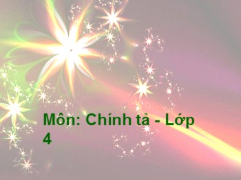 Bài giảng Chính tả Lớp 4 - Bài: Cha đẻ của chiếc lốp xe đạp