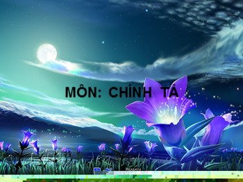 Bài giảng Chính tả Lớp 4 - Bài: Mùa đông trên rẻo cao