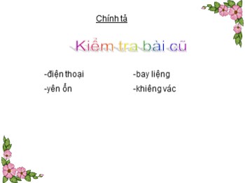 Bài giảng Chính tả Lớp 4 - Bài: Thợ rèn