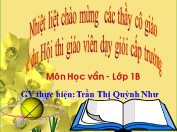 Bài giảng Học vần Lớp 1 - Bài: g gh - Trần Thị Quỳnh Như