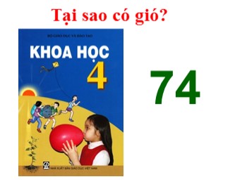 Bài giảng Khoa học Lớp 4 - Bài 37: Tại sao có gió