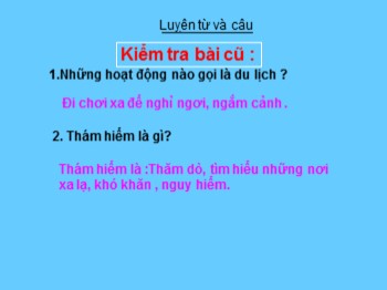 Bài giảng Luyện từ và câu Lớp 4 - Bài: Giữ phép lịch sự khi bày tỏ yêu cầu, đề nghị