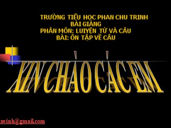 Bài giảng Luyện từ và câu Lớp 5 - Bài: Ôn tập về câu