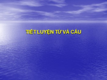 Bài giảng môn Luyện từ và câu Lớp 4 - Mở rộng vốn từ: Ước mơ